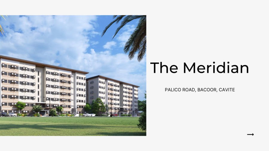 The Meridian by Vista Land, Pre-selling Studio Units For Sale in Bacoor, Near Mall of Asia, NAIA, Sangley, and POGO Hubs